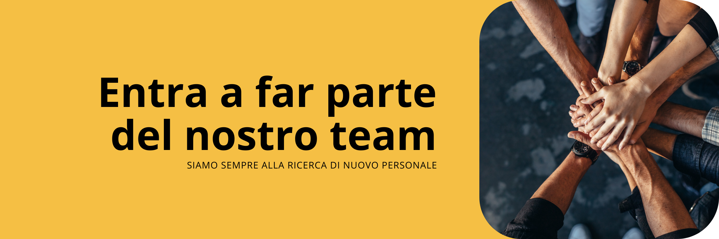 Entra a far parte del nostro team